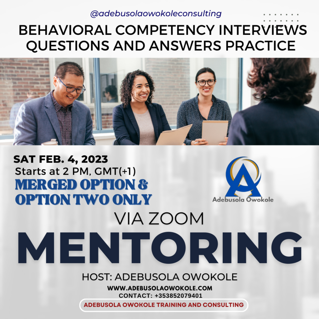 Upcoming Live Mentoring Session Via Zoom – Behavioural Competency Questions and Answers