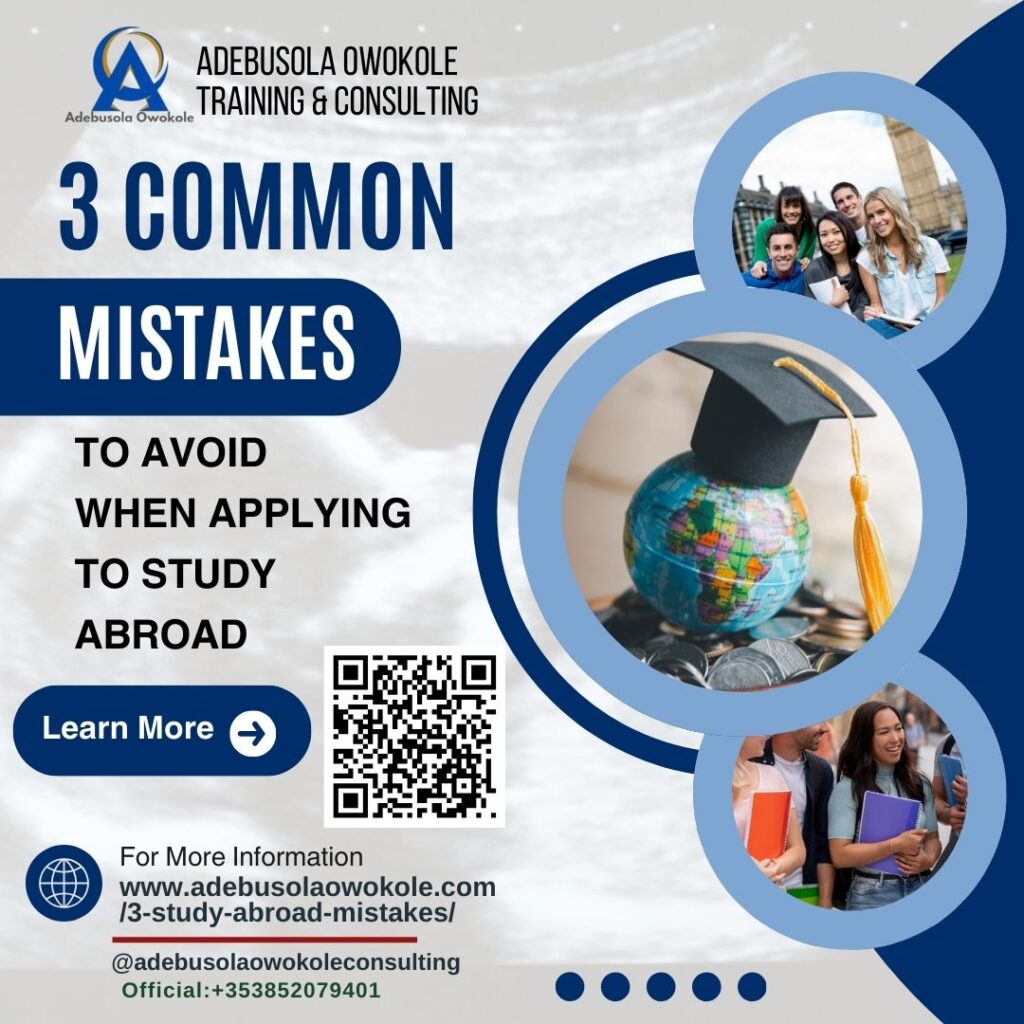 3 Common Mistakes to Avoid When Applying to Study Abroad